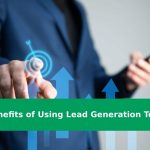 benefits of using lead generation tool