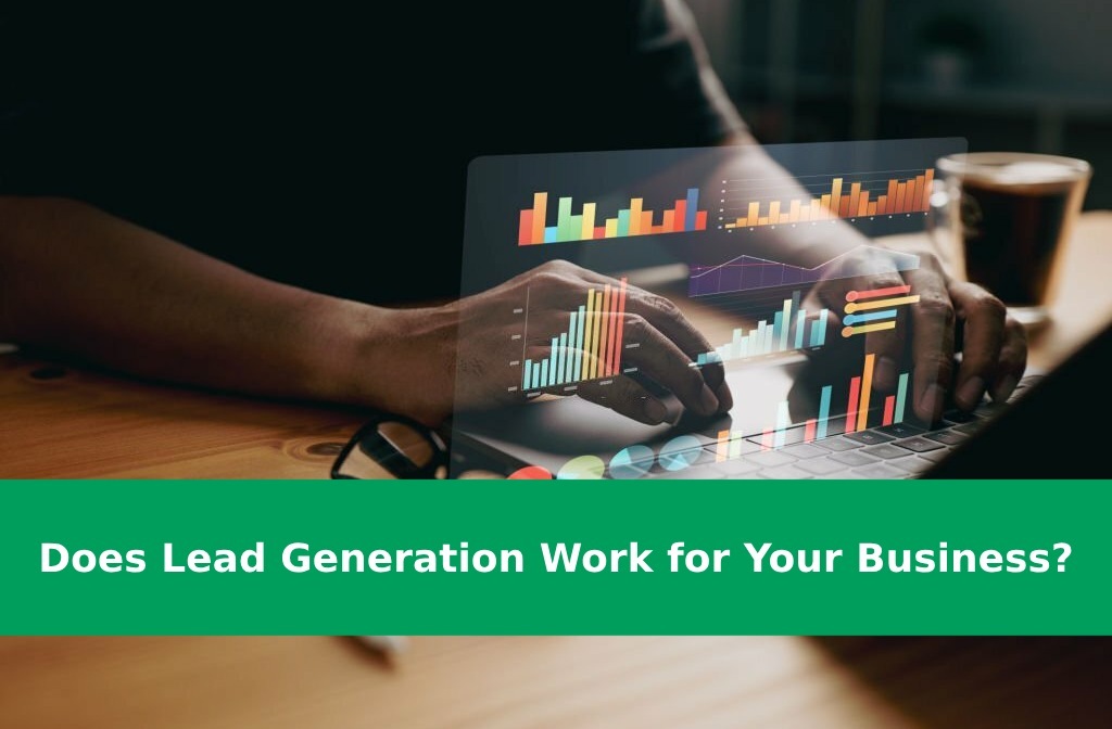 does lead generation work